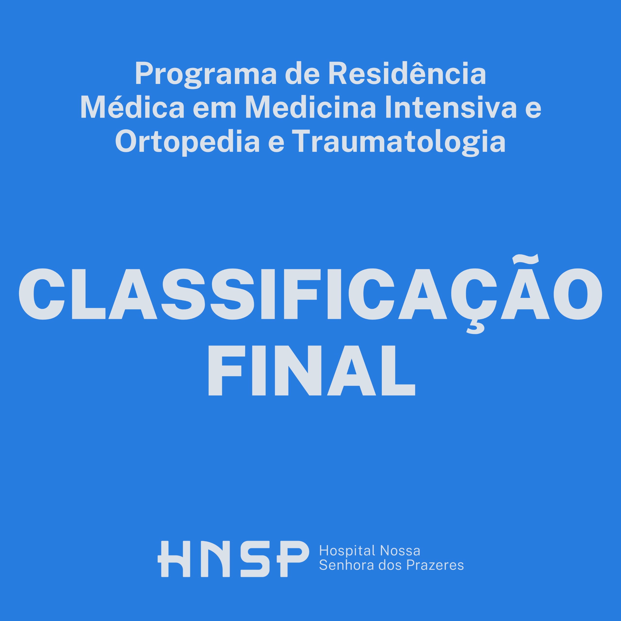 Processo Seletivo para Médicos Residentes HNSP  06-02-2025